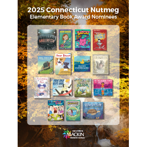 Connecticut Nutmeg Elementary Book Award 2025